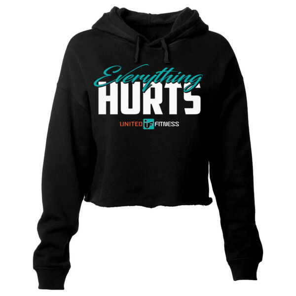 UNITED FITNESS - EVERYTHING HURTS - WOMEN'S CROPPED HOODIE - $RHNMXP$ Thumbnail