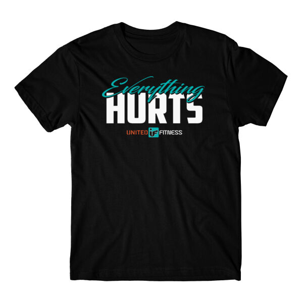UNITED FITNESS - EVERYTHING HURTS - T-SHIRT - $FBQ6U4$ Thumbnail