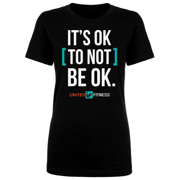 IT'S OK TO NOT BE OK - WOMEN'S FITTED T-SHIRT - $8YQBWP$ Thumbnail
