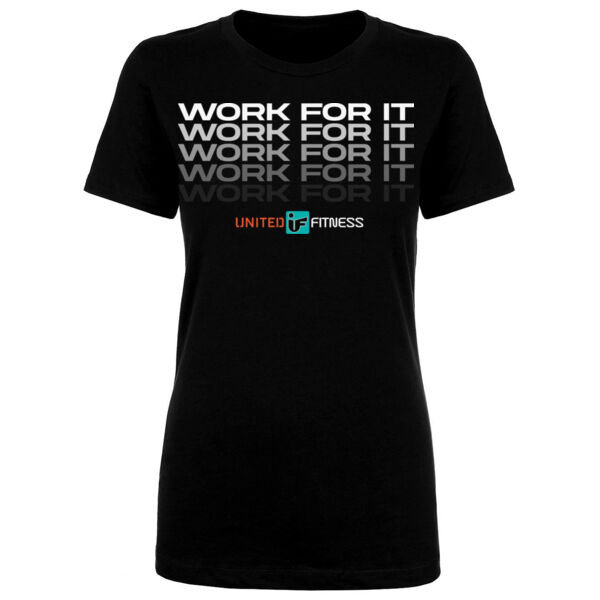 WORK FOR IT - WOMEN'S FITTED T-SHIRT - 35FVEY Thumbnail
